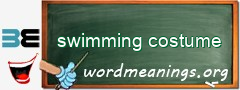 WordMeaning blackboard for swimming costume